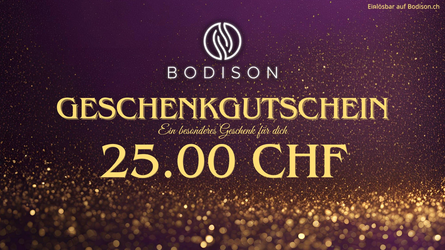 Bodison Geschenkgutschein im Wert von 25 CHF